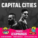 Capital Cities están listos para su gran presentación en Tecate Comuna 2024