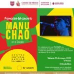El Centro Cultural Xavier Villaurrutia revive una noche legendaria: proyectará el histórico concierto de Manu Chao en el Zócalo 2006